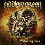 Fiddler's Green, 25 Blarney Roses