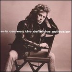 Eric Carmen, The Definitive Collection mp3