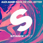 Alex Adair, Make Me Feel Better mp3