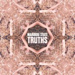Maribou State, Truths mp3