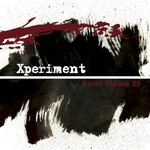 Xperiment, First Vision EP