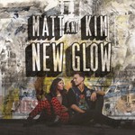 Matt & Kim, New Glow mp3
