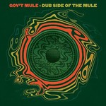 Gov't Mule, Dub Side Of The Mule mp3