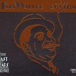 Fats Waller, The Last Years (1940-1943)