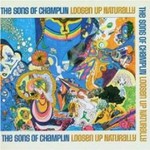 The Sons of Champlin, Loosen Up Naturally