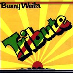 Bunny Wailer, Tribute mp3