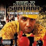 Juelz Santana, What the Game's Been Missing!