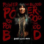 Buffy Sainte-Marie, Power In The Blood mp3