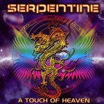 Serpentine, A Touch Of Heaven mp3