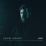 John Grant, John Grant with the BBC Philharmonic Orchestra: Live in Concert mp3