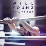 Will Young, 85% Proof