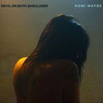 Romi Mayes, Devil On Both Shoulders mp3