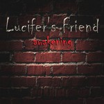 Lucifer's Friend, Awakening