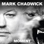 Mark Chadwick, Moment mp3