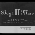 Boyz II Men, Legacy: The Greatest Hits Collection