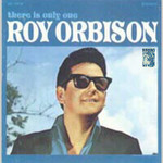 Roy Orbison, There Is Only One Roy Orbison mp3