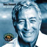 Tony Bennett, The Good Life