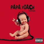 Papa Roach, Lovehatetragedy