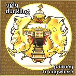 Ugly Duckling, Journey To Anywhere mp3