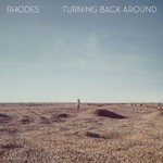 Rhodes, Turning Back Around mp3