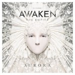Awaken the Empire, Aurora mp3