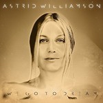 Astrid Williamson, We Go to Dream mp3