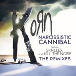 Korn, Narcissistic Cannibal: The Remixes (Feat. Skrillex & Kill The Noise)