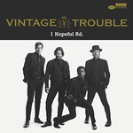 Vintage Trouble, 1 Hopeful Rd.