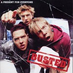 Busted, A Present for Everyone mp3