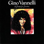 Gino Vannelli, A Pauper in Paradise