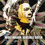 Wolf Maahn, Sensible Daten mp3