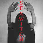 Sexwitch, Sexwitch mp3