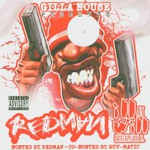 Redman, Ill at Will Mixtape, Volume 1