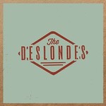 The Deslondes, The Deslondes mp3