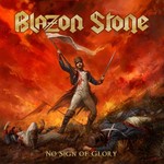 Blazon Stone, No Sign Of Glory