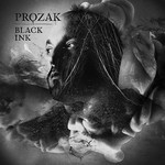 Prozak, Black Ink mp3