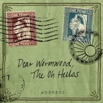 The Oh Hellos, Dear Wormwood mp3