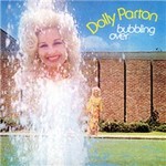 Dolly Parton, Bubbling Over mp3