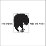 Nils Lofgren, Face The Music