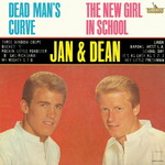 Jan & Dean, Deadman's Curve - The New Girl In School