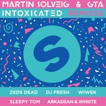 Martin Solveig & GTA, Intoxicated (The Remixes) mp3
