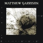 Matthew Garrison, Matthew Garrison mp3