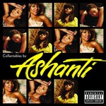 Ashanti, Collectables by Ashanti mp3