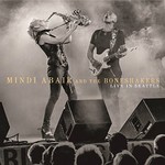 Mindi Abair and the Boneshakers, Live In Seattle
