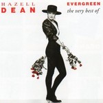 Hazell Dean, Evergreen: The Very Best of Hazell Dean mp3