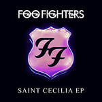 Foo Fighters, Saint Cecilia