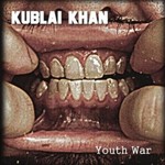 Kublai Khan, Youth War