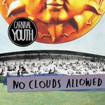 Carnival Youth, No Clouds Allowed mp3
