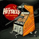 The Hextalls, Get Smashed