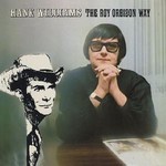 Roy Orbison, Hank Williams The Roy Orbison Way mp3